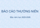Báo cáo thường niên đầu năm học 2025-2026